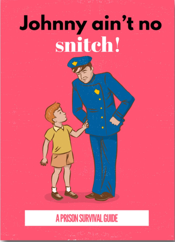 Johnny Ain’t No Snitch. On a 2.5”x 3.5” Metal Refrigerator Magnet.A Funny Magnet For Him or Her.