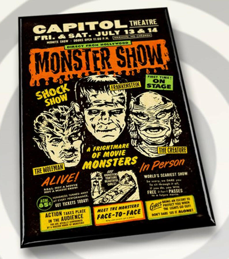 Monster Show On Stage,The Wolfman,Frankenstein and Creature From The Black Lagoon Theatre Poster on a 2”x3” Metal Refrigerator Magnet..