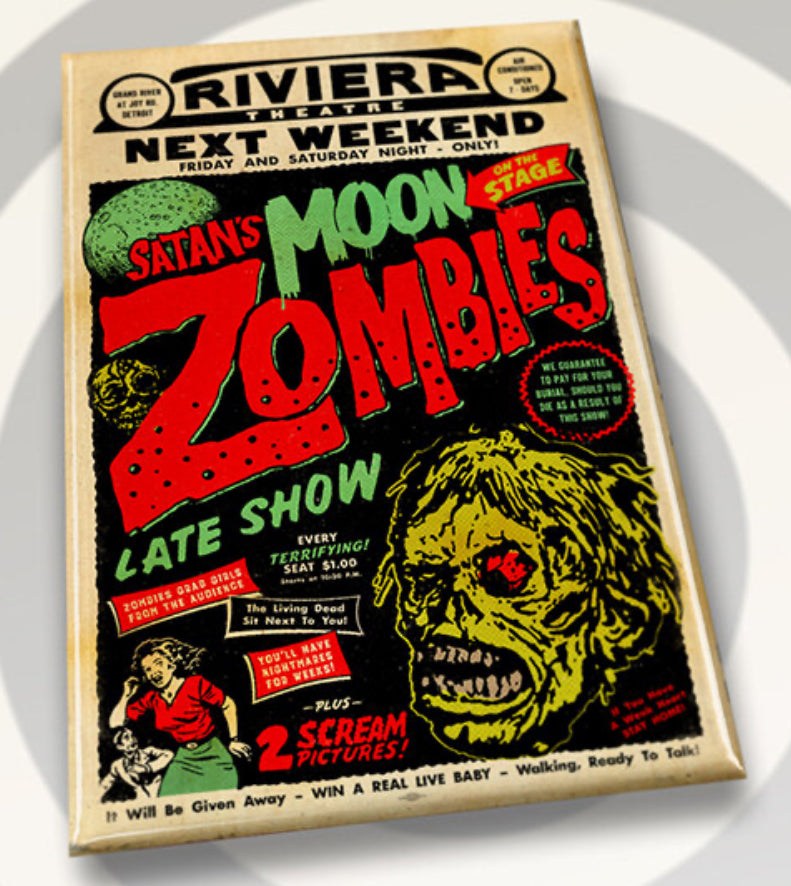 Satan’s Moon Zombies Theatre Poster on a 2”x3” Metal Refrigerator Magnet.