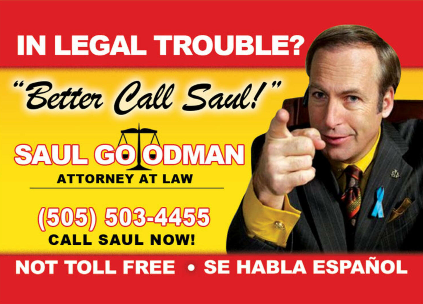 In Legal Trouble,Better Call Saul.All On a 2.5”x 3.5” Metal Refrigerator Magnet.A Magnet For Him or Her..