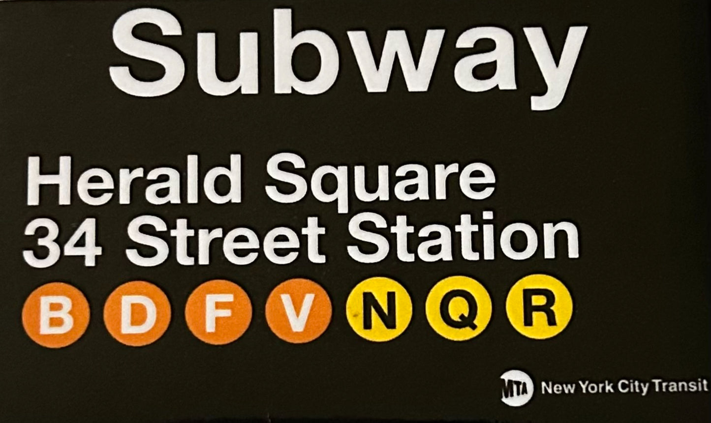 Herald Square 34 Street Station Subway Sign On a 2”x3” Metal Refrigerator Magnet. Quality Glossy Finish With Strong Holding Power.