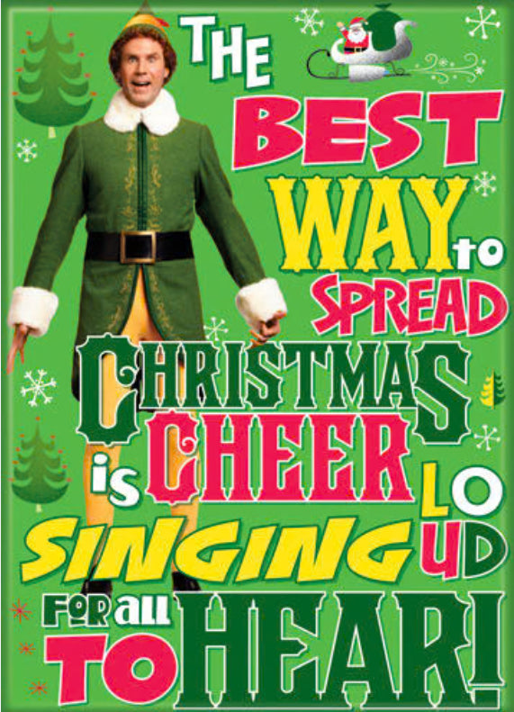 Elf,The Best Way To Spread Christmas Cheer.All On a 2.5”x 3.5” Funny Refrigerator Magnet