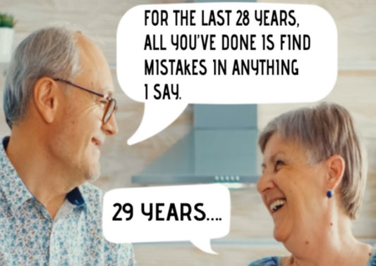 For The Last 28 Years All You’ve Done Is Find Mistakes In Anything I Say. All On a 2”x3” Metal Refrigerator Magnet.A Funny Magnet For Him or Her