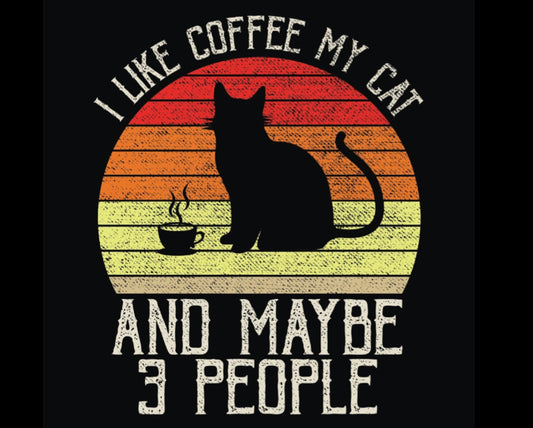 I Like Coffee My Cat And Maybe Three People. On a 3” Square Metal Refrigerator Magnet.A Funny Magnet For Him or Her.