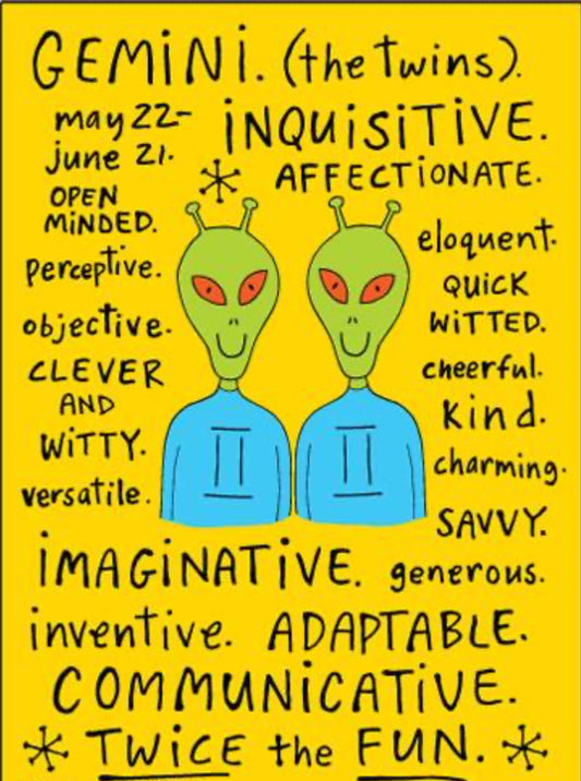 Funny Gemini Zodiac Sign May 22-Jun 21. On a 2.5”x 3.5” Metal Refrigerator Magnet.