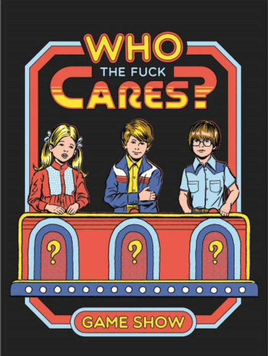 Who The Fu** Cares Game Show. On a 2.5”x 3.5” Metal Refrigerator Magnet.A Funny Magnet For Him or Her.