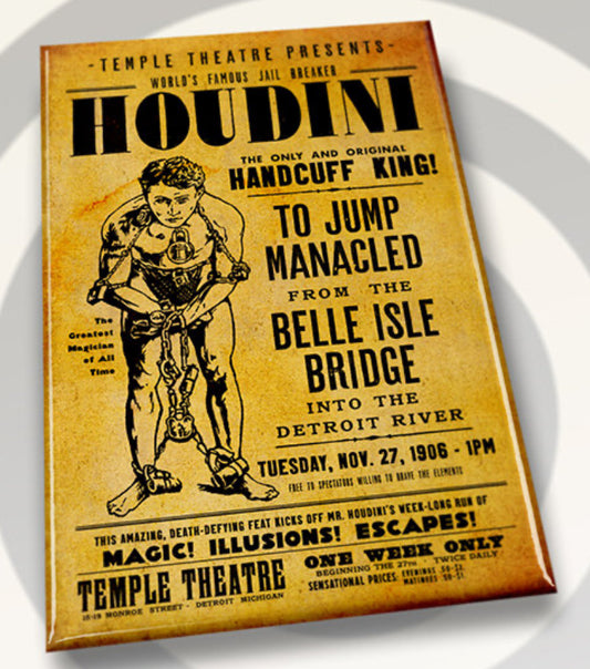 Houdini, World Famous Jail Breaker Theatre Poster on a 2”x3” Metal Refrigerator Magnet.