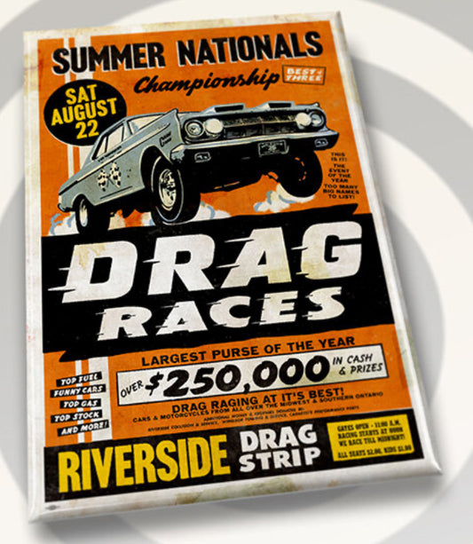 Drag Races At Riverside Drag Strip Poster on a 2”x3” Metal Refrigerator Magnet.