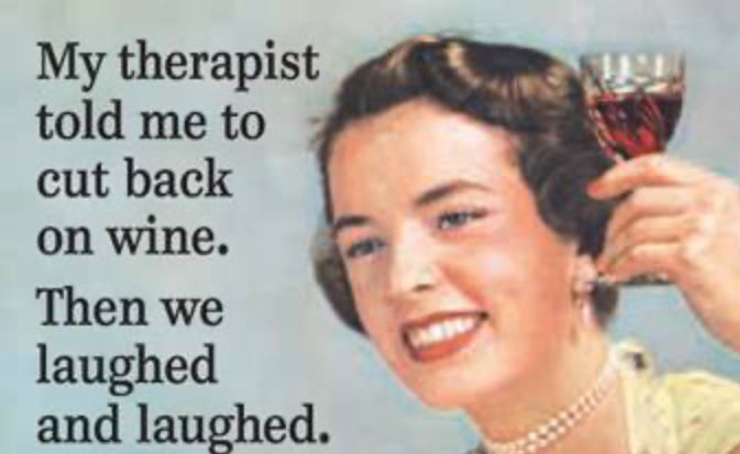 My Therapist Told To Cut Back On Wine. Then We Laughed And Laughed. All On A 2”x3” Metal Refrigerator Magnet. Quality Glossy Finish With Strong Holding Power.