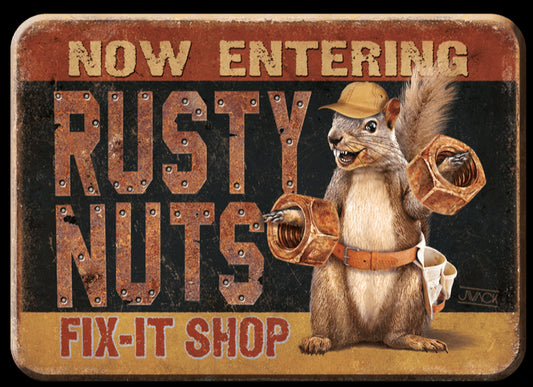 Now Entering Rusty Nuts Fix It Shop. On A 2.5” x 3.5” Metal Refrigerator Magnet.A Magnet For Him or Her..