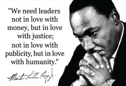 We Need Leaders Not In Love With Money But In Love With Justice.A Quote From Dr. Martin Luther King. On A 2”x3” Metal Refrigerator Magnet.
