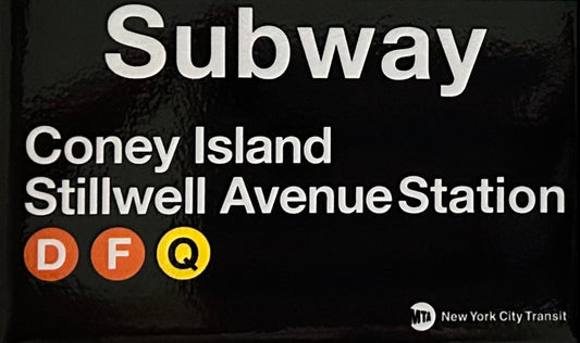 Coney Island Stilwell Avenue Station Subway Sign On a 2”x3” Metal Refrigerator Magnet. Quality Glossy Finish With Strong Holding Power.
