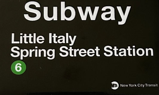 Little Italy,Spring Street Station Subway Sign On a 2”x3” Metal Refrigerator Magnet. Quality Glossy Finish With Strong Holding Power