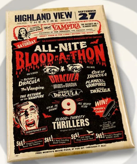 All Nite Blood A Thon, Dracula Stage Show  2”x3” Metal Refrigerator Magnet.