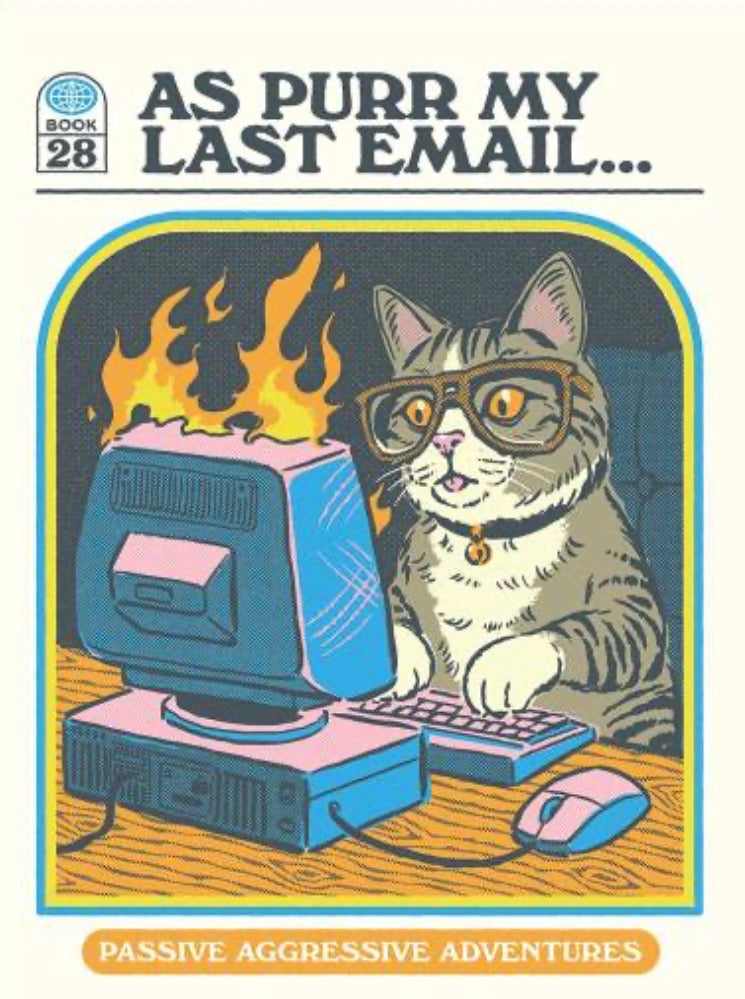 As Purr My Last Email. On a 2.5”x 3.5” Metal Refrigerator Magnet.A Funny Cat Magnet For Him or Her..
